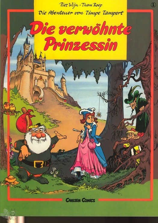 Die Abenteuer von Timpe Tampert 1: Die verwöhnte Prinzessin