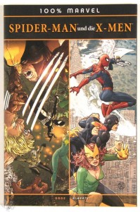 100% Marvel 45: Spider-Man und die X-Men