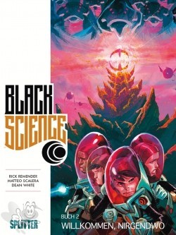 Black science 2: Willkommen, nirgendwo