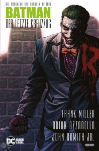 Batman: Der letzte Kreuzzug : (Variant Cover-Edition)