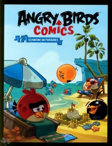 Angry Birds Comics - Die neuen Abenteuer 2: Aufregung auf der Vogelinsel