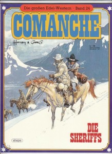Die großen Edel-Western 24: Comanche: Die Sheriffs (Softcover)