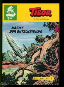 Tibor - Der Held des Dschungels (Lehning Drachen) 1: Nacht der Entscheidung (Gelber Titelkopf)
