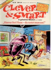 Clever &amp; Smart (Album , 1. Auflage) 96: Horror frei Haus - da rastet man aus !