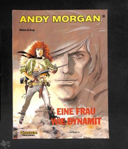 Andy Morgan 16: Eine Frau wie Dynamit