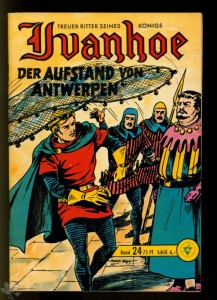 Ivanhoe 24: Der Aufstand von Antwerpen