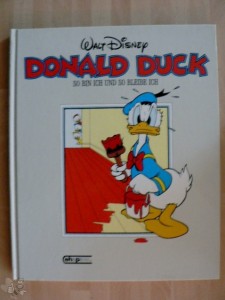 Donald Duck - So bin ich und so bleibe ich 