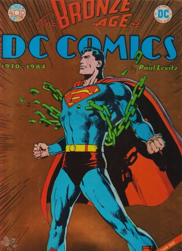 The Bronze Age of DC Comics : 1970 - 1984