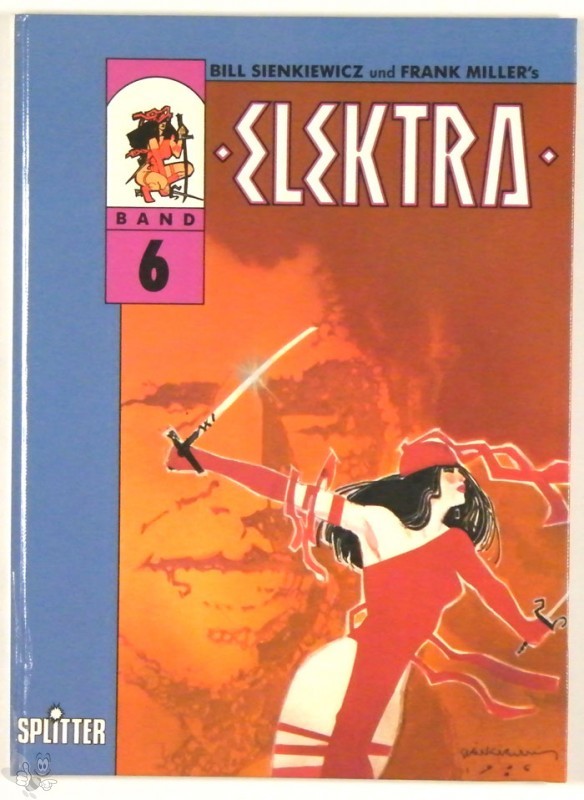 Elektra 6: Dafür kämpfen wir (Hardcover)