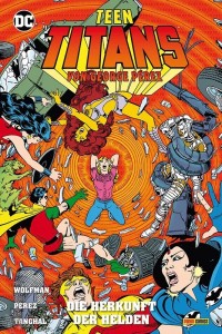 Teen Titans von George Pérez 3: Die Herkunft der Helden (Hardcover)