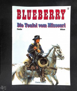 Blueberry 1: Die Teufel vom Missouri