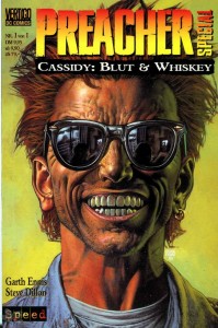 Preacher Special 5: Cassidy: Blut &amp; Whiskey