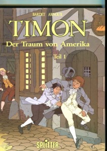 Timon 1: Der Traum von Amerika (Hardcover)