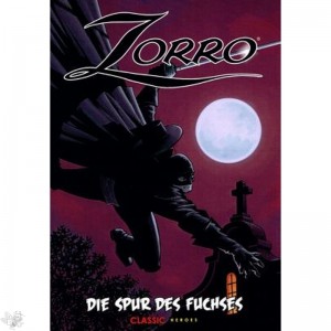 Zorro - Die Spur des Fuchses 2: (Softcover)