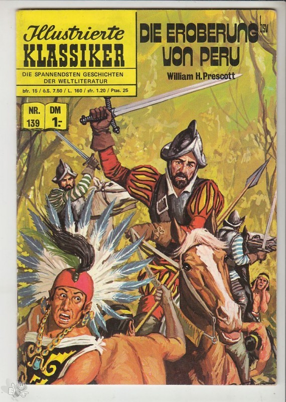 Illustrierte Klassiker 139: Die Eroberung von Peru (4. Auflage)