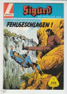 Sigurd - Der ritterliche Held (Heft, Lehning) 249: Fehlgeschlagen !