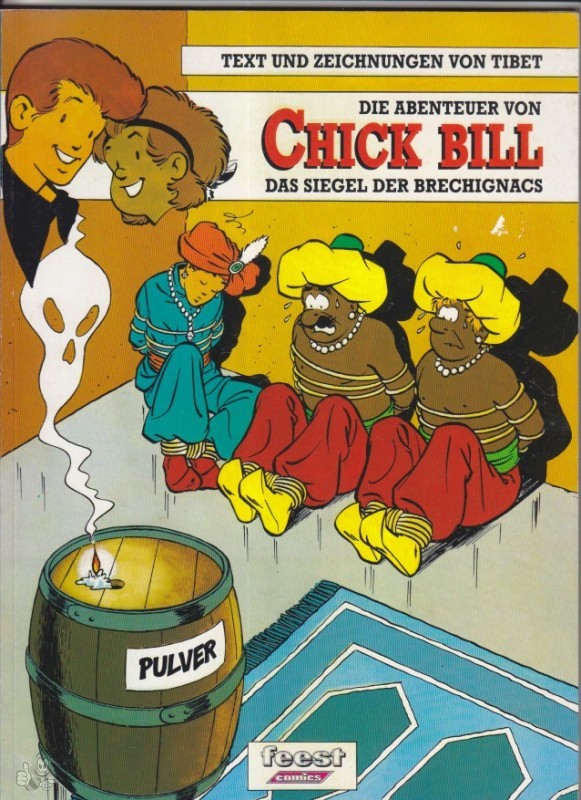 Die Abenteuer von Chick Bill 3: Das Siegel der Brechignacs