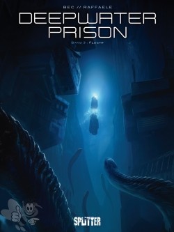 Deepwater prison 3: Flucht