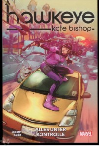Hawkeye: Kate Bishop - Alles unter Kontrolle : Alles unter Kontrolle