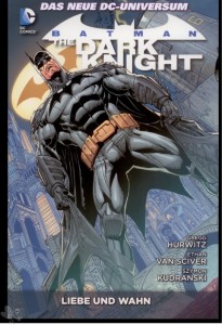 Batman: The Dark Knight 3: Liebe und Wahn (Softcover)