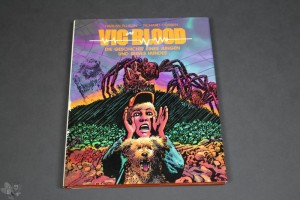 Vic und Blood : Die Geschichte eines Jungen und seines Hundes (Vorzugsausgabe)