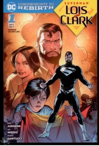 Superman: Lois und Clark 1: Ankunft