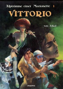 Alpträume einer Marionette 1: Vittorio (Softcover)