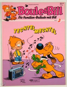 Boule &amp; Bill (Ehapa) 3: Techtelmechtel