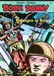 Buck Danny - Carlsen Classics 6: Gefangen in Birma
