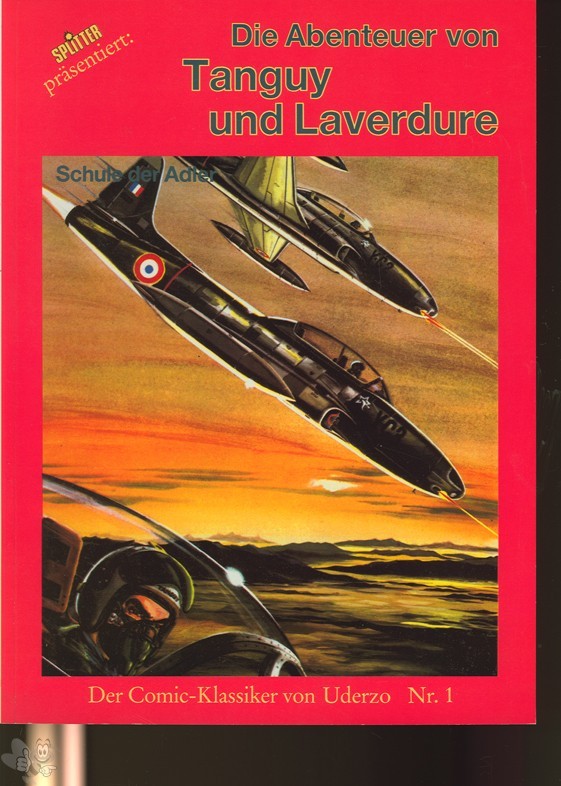 Die Abenteuer von Tanguy und Laverdure 1: Schule der Adler (1. Auflage, Softcover)
