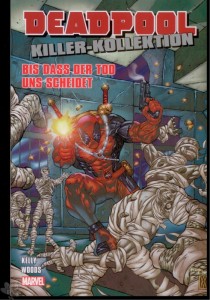 Deadpool Killer-Kollektion 8: Bis dass der Tod uns scheidet (Softcover)