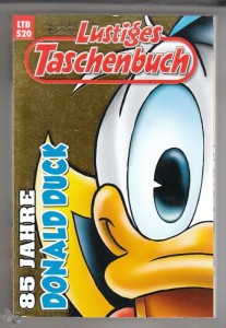 Walt Disneys Lustige Taschenbücher 520: 85 Jahre Donald Duck