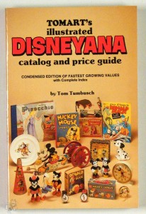 Tomart&#039;s Illustrated Disneyana Catalog and Price Guide: Condensed Edition of Fas