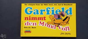 Garfield 21: Garfield nimmt den Mund voll