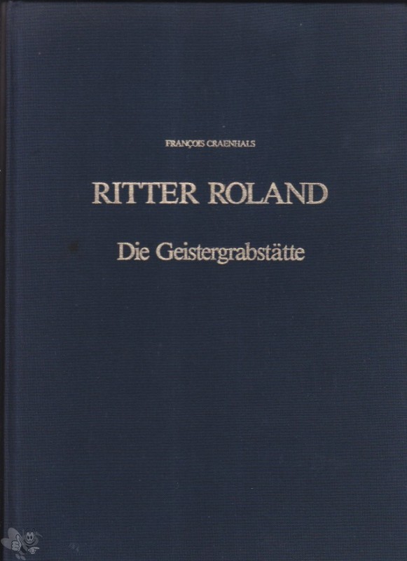 Ritter Roland 5: Die Geistergrabstätte