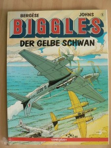 Biggles 1: Der gelbe Schwan
