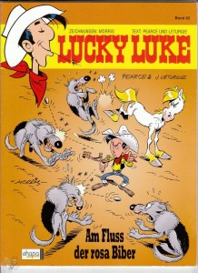 Lucky Luke 82: Am Fluss der rosa Biber (Softcover)
