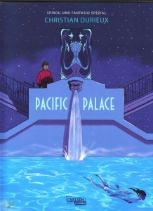 Spirou + Fantasio Spezial 32: Pacific Palace