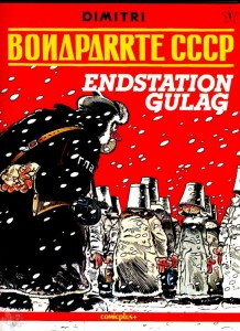 Bonaparrte CCCP 1: Endstation Gulag