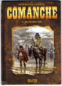 Comanche 5: Das Tal ohne Licht