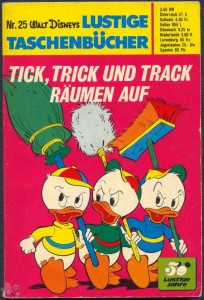 Walt Disneys Lustige Taschenbücher 25: Tick, Trick und Track räumen auf (1. Auflage)