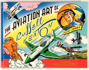 The Aviation Art of Russell Keaton US HC
