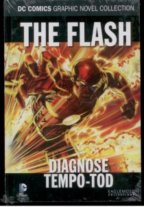 DC Comics Graphic Novel Collection 79: The Flash: Diagnose Tempo-Tod