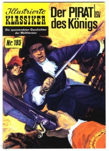 Illustrierte Klassiker 195: Der Pirat des Königs