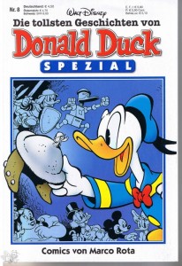 Die tollsten Geschichten von Donald Duck Spezial 8: Comics von Marco Rota