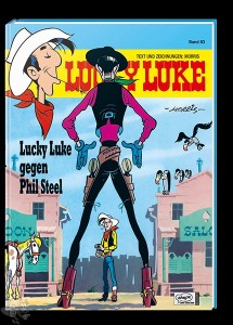 Lucky Luke 83: Lucky Luke gegen Phil Steel (Hardcover)
