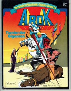 Die großen Phantastic-Comics 36: Arok: Turnier der Giganten