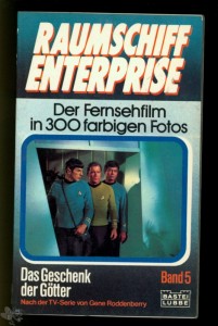 Raumschiff Enterprise 5: Das Geschenk der Götter
