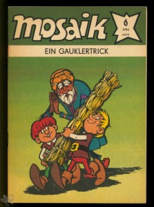 Mosaik 6/1986: Ein Gauklertrick