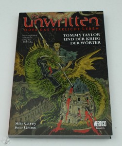 The Unwritten oder das wirkliche Leben 6: Tommy Taylor und der Krieg der Wörter